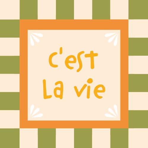 C'est la vie - ceramic tile