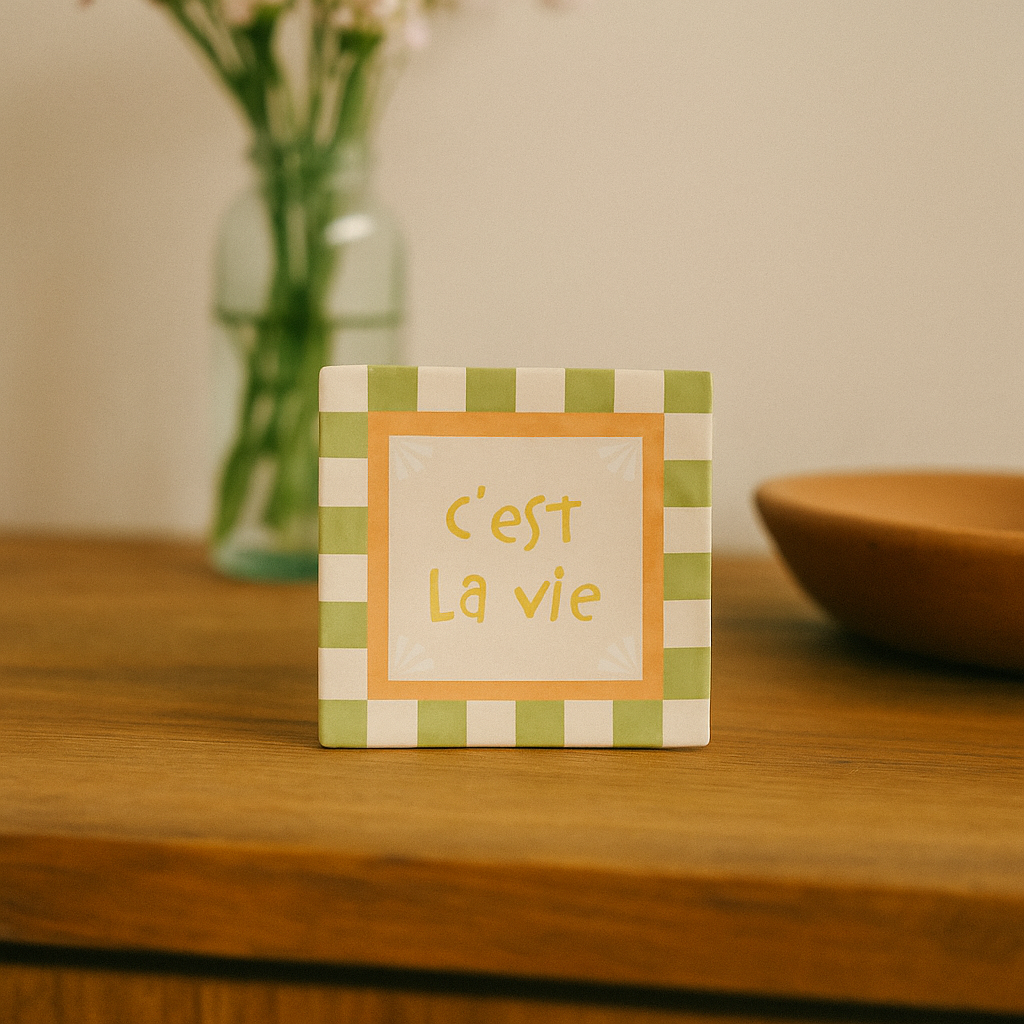 C'est la vie - ceramic tile