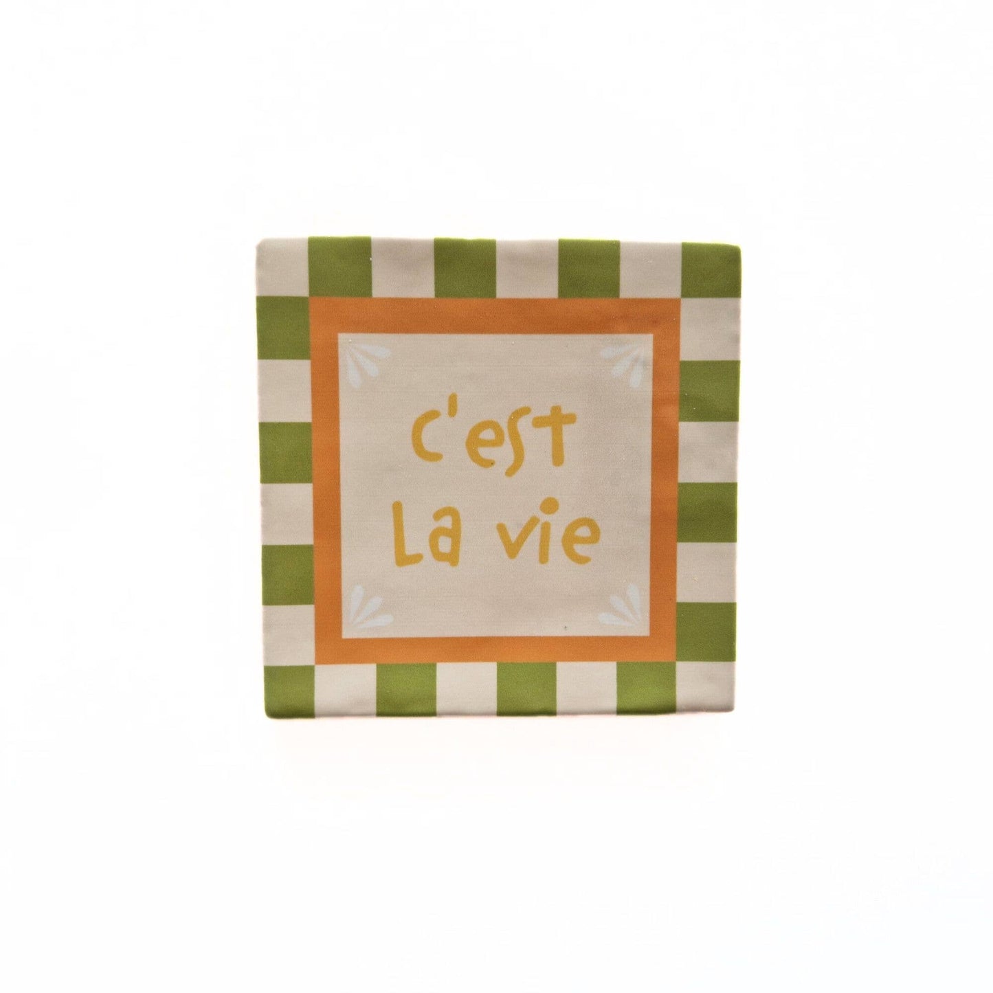 C'est la vie - ceramic tile