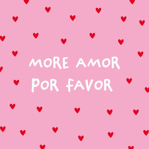 More amor por favor - ceramic tile