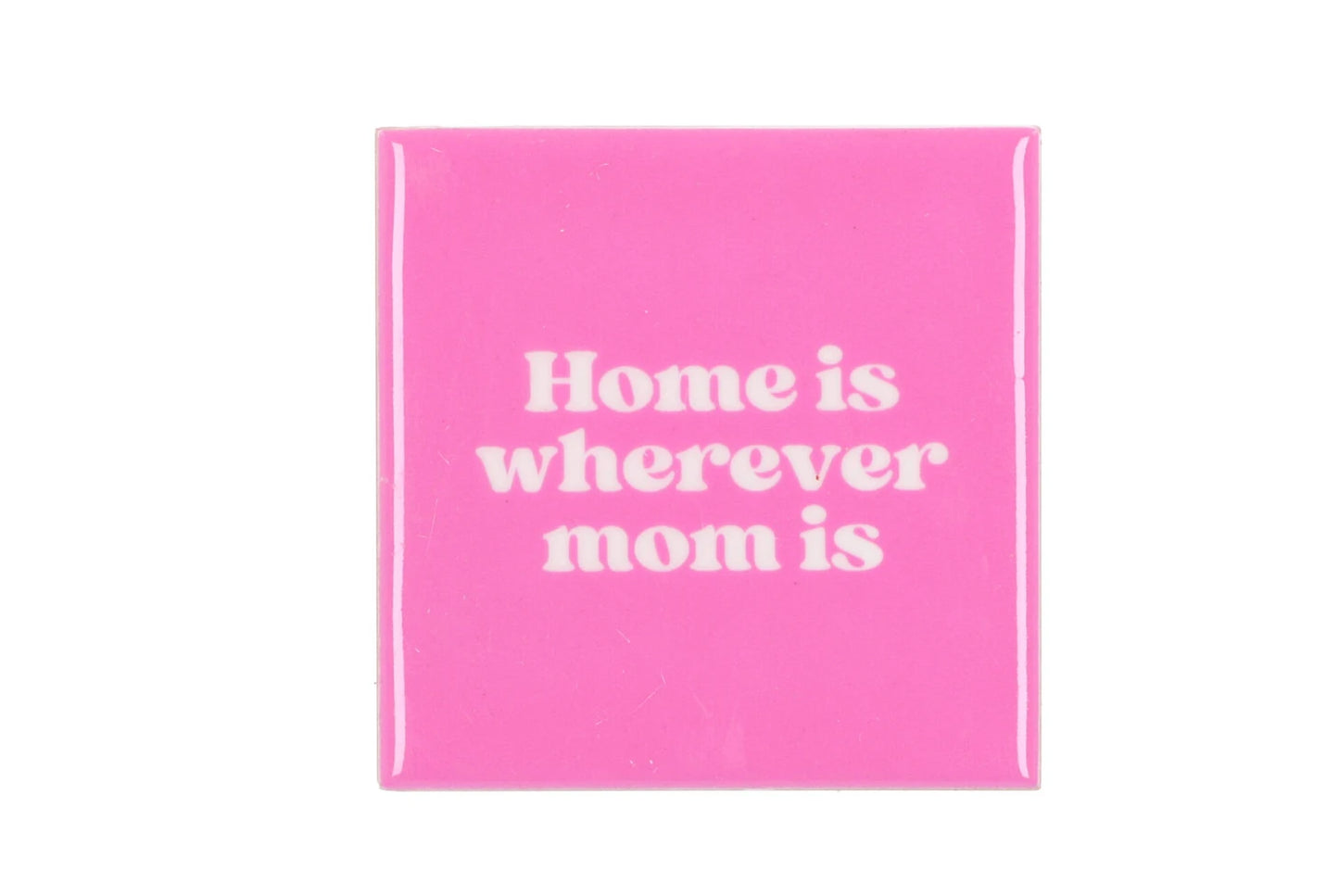 Tegeltje Mom